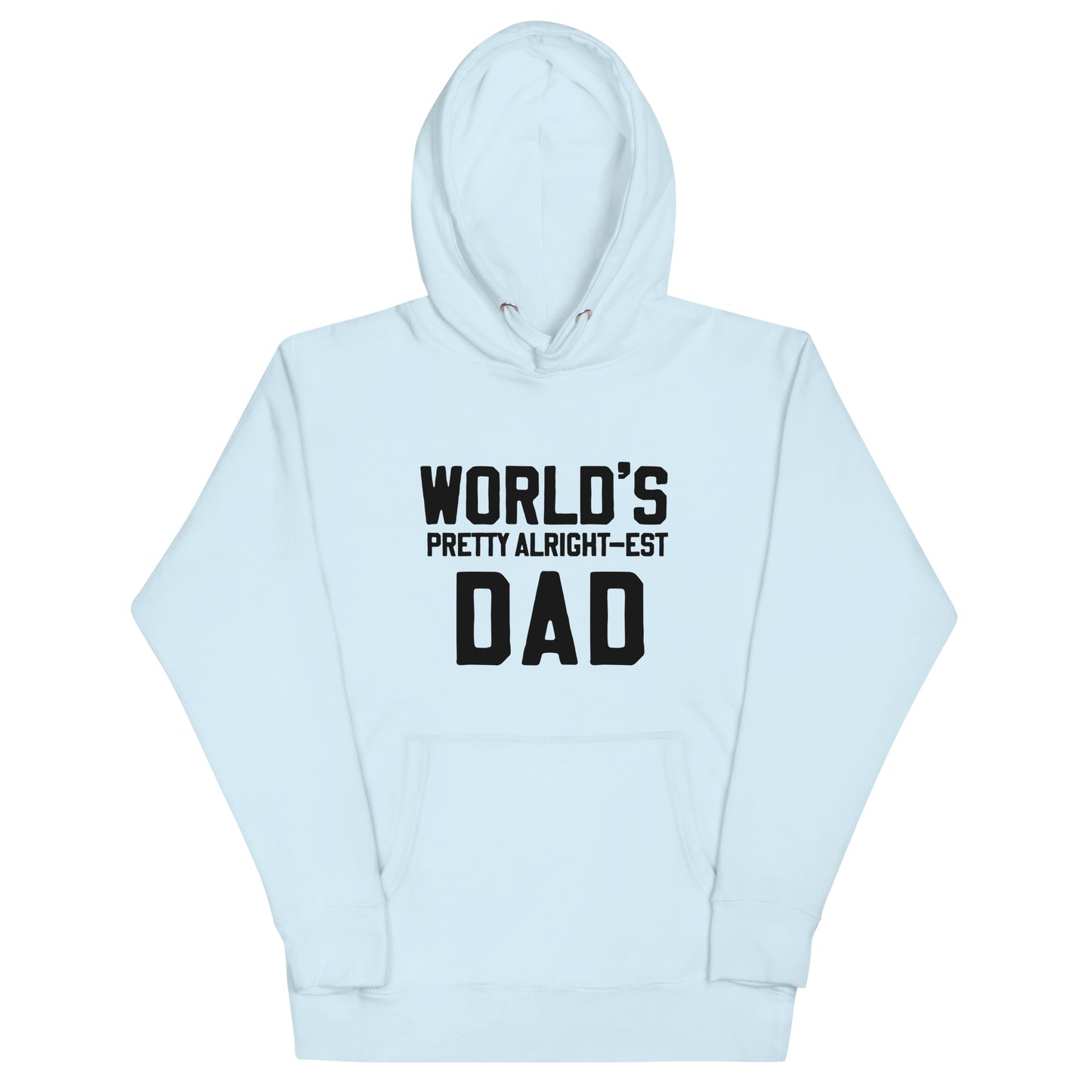 "World's Pretty Alright-est Dad" T-Shirt (*runs small order a size up)