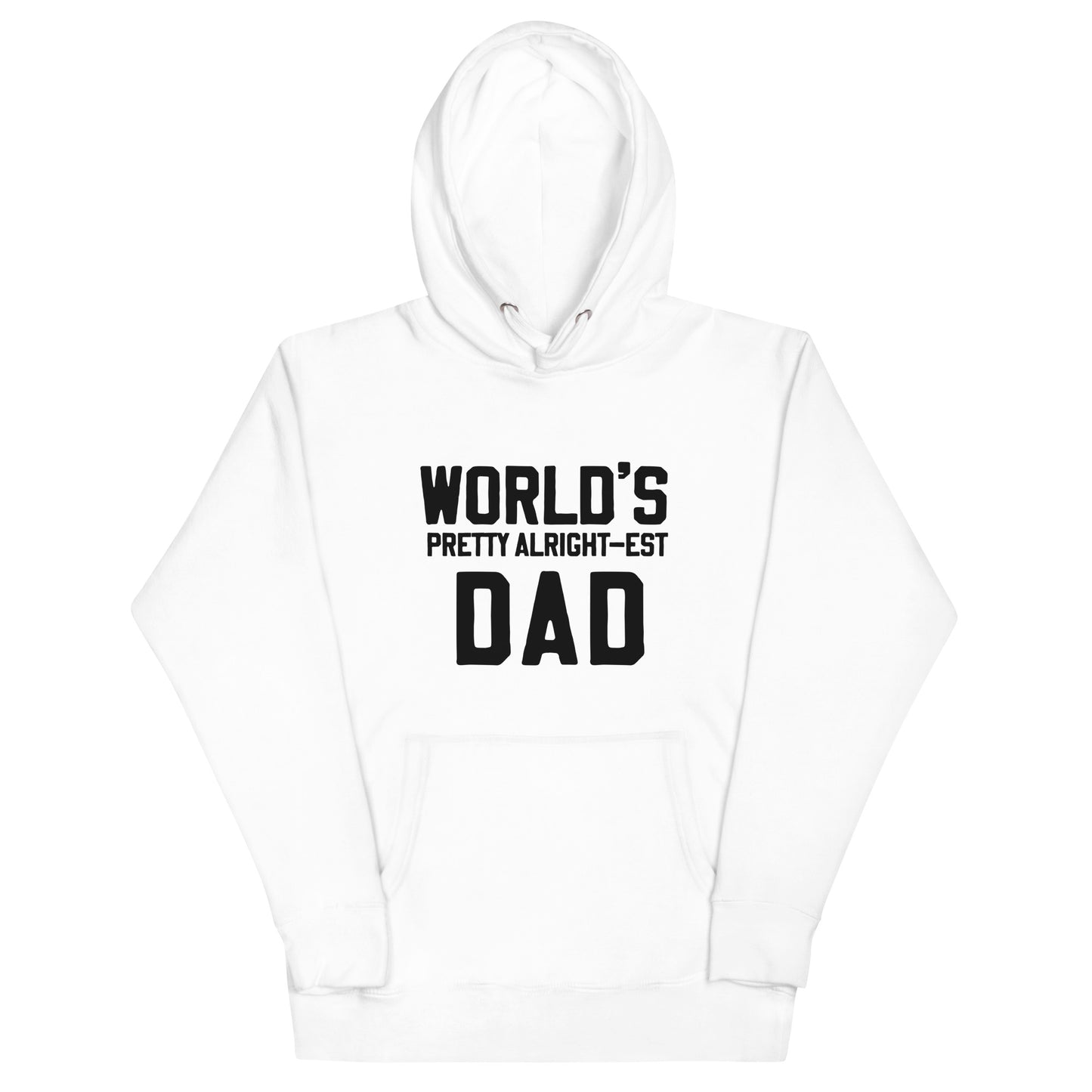 "World's Pretty Alright-est Dad" T-Shirt (*runs small order a size up)