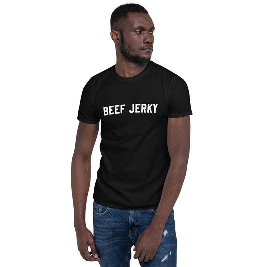 Short-Sleeve "Beef Jerky" Unisex T-Shirt