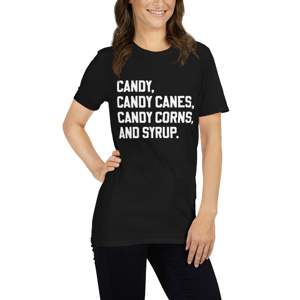 Short-Sleeve Unisex T-Shirt "Candy, Candy Canes, Candy Corns, and Syrup" logo