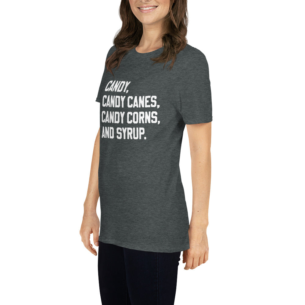 Short-Sleeve Unisex T-Shirt "Candy, Candy Canes, Candy Corns, and Syrup" logo