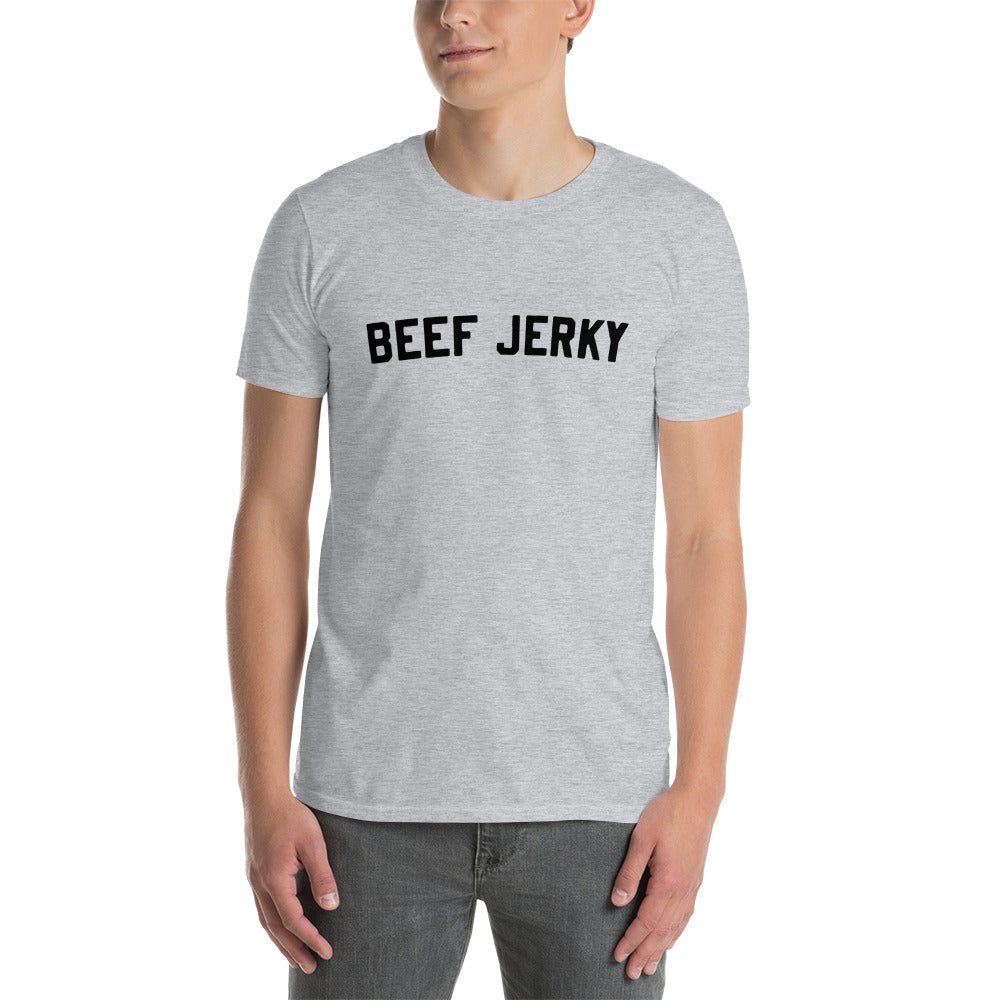 Short-Sleeve Unisex "Beef Jerky" T-Shirt